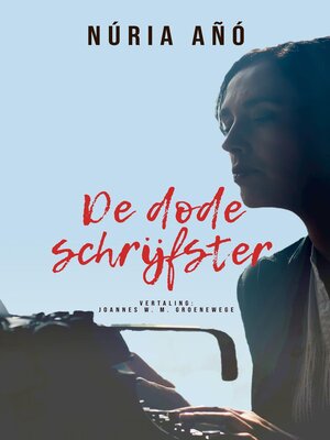 cover image of De dode schrijfster